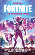 Fortnite Official the Essential Guide (Official Fortnite Books)