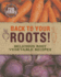 Back to Your Roots!