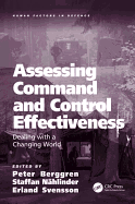 Assessing Command and Control Effectiveness: Dealing With a Changing World