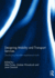 Designing Mobility and Transport Services: Developing traveller experience tools