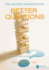 Pre-Accident Investigations: Better Questions-an Applied Approach to Operational Learning