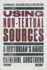 Using Non-Textual Sources: a Historian's Guide (Bloomsbury Research Skills for History)