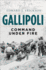 Gallipoli: Command Under Fire (General Military)