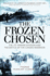 The Frozen Chosen: the 1st Marine Division and the Battle of the Chosin Reservoir