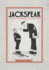 Jackspeak: a Guide to British Naval Slang & Usage