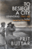 To Besiege a City: Leningrad 1941�42