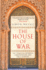 The House of War: The Struggle Between Christendom and the Caliphate