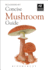 Concise Mushroom Guide (the Wildlife Trusts)