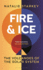 Fire and Ice: the Volcanoes of the Solar System (Bloomsbury Sigma)