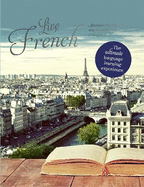Live French: the Ultimate Language Learning Experience