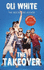 Generation Next: the Takeover (Generation Next 2)