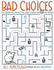 Bad Choices: How Algorithms Can Help You Think Smarter and Live Happier