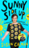Sunny Side Up: a Story of Kindness and Joy