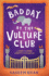 Bad Day at the Vulture Club: Baby Ganesh Agency Book 5 (Baby Ganesh Agency Investigation, 5)