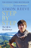 Step By Step: the Life in My Journeys
