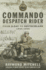 Commando Despatch Rider: From D-Day to Deutschland 1944-45