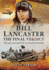 Bill Lancaster-the Final Verdict: the Life and Death of an Aviation Pioneer