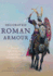 Decorated Roman Armour: From the Age of the Kings to the Death of Justinian the Great