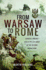 From Warsaw to Rome. General Anders' Exiled Polish Army in the Second World War
