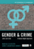 Gender and Crime: a Human Rights Approach (Key Approaches to Criminology)