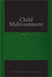 Child Maltreatment (Three Volume Set)