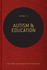 Autism and Education, 4 Volumes Set