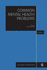 Common Mental Health Problems, 4 Vol Set