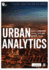Urban Analytics (Spatial Analytics and Gis)