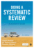 Doing a Systematic Review: a Students Guide