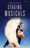 Staging Musicals: an Essential Guide