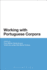 Working With Portuguese Corpora