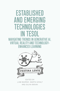 Established and Emerging Technologies in Tesol