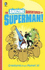 Creatures From Planet X! (the Amazing Adventures of Superman! )