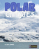 Focus on Climate Zones: Polar Climates