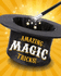 Amazing Magic Tricks: Amazing Magic Tricks!