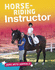 Jobs With Animals: Horse-Riding Instructor