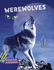 Monster Histories: Werewolves