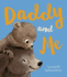 Daddy and Me