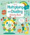Multiplying and Dividing Activity Book (Maths Activity Books): 1