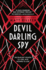 Devil, Darling, Spy (Orphan, Monster, Spy)