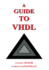 A Guide to VHDL