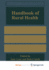 Handbook of Rural Health