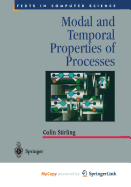 Modal and Temporal Properties of Processes