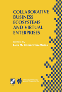 Collaborative Business Ecosystems and Virtual Ente