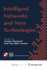 Intelligent Networks and Intelligence in Networks