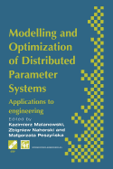 Modelling and Optimization of Distributed Paramete