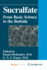 Sucralfate: From Basic Science to the Bedside