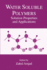 Water Soluble Polymers