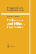 Diffusions and Elliptic Operators