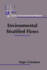 Environmental Stratified Flows